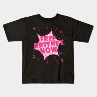 Free Britney Now #FreeBritney Pink Color Graphic Kids T-Shirt